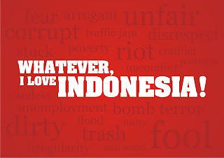 Whatever  I Love Indonesia