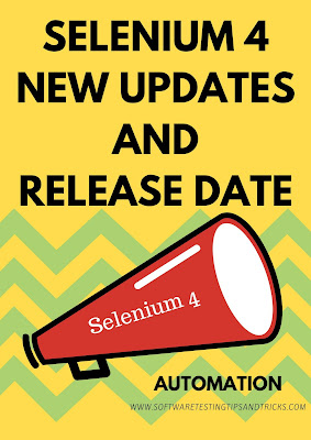 Selenium 4  New Features and release date