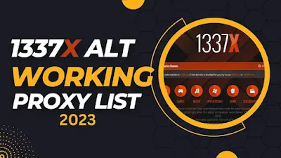1337x Proxy List For 2023 Working Mirror Sites