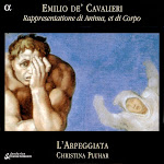 Cavalieri - Rappresentatione di Anima, et di Corpo - L'Arpeggiata, Pluhar (flac)