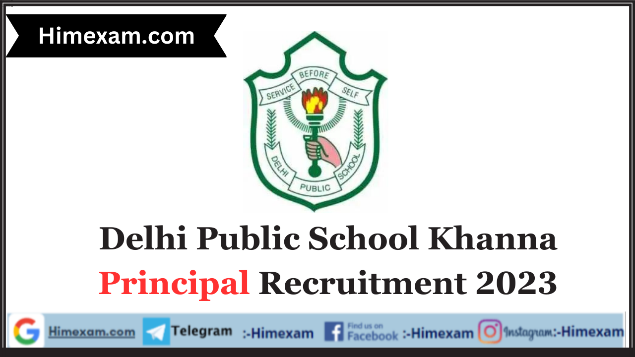 Delhi Public School Khanna Principal Recruitment 2023