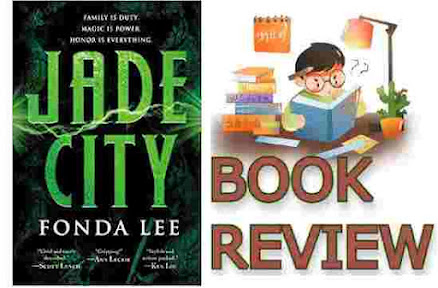 Jade City by Fonda Lee Book Review