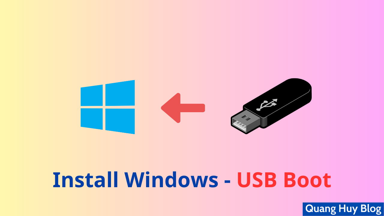 Install Windows - USB Boot