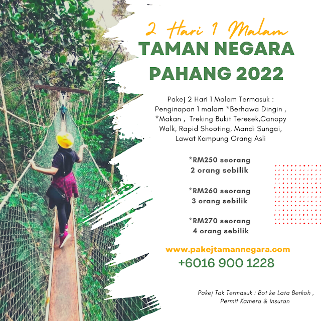 Pakej Taman Negara 2022