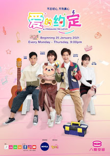 8TV Chinese Drama A Promise To Love by Pauline, Jordan, Emily, Yuan (Beginning January 25, 2021)