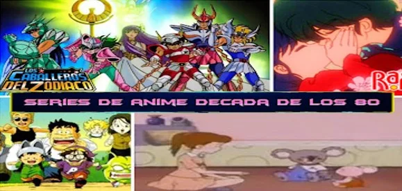 Series de anime retro decada de los ochenta