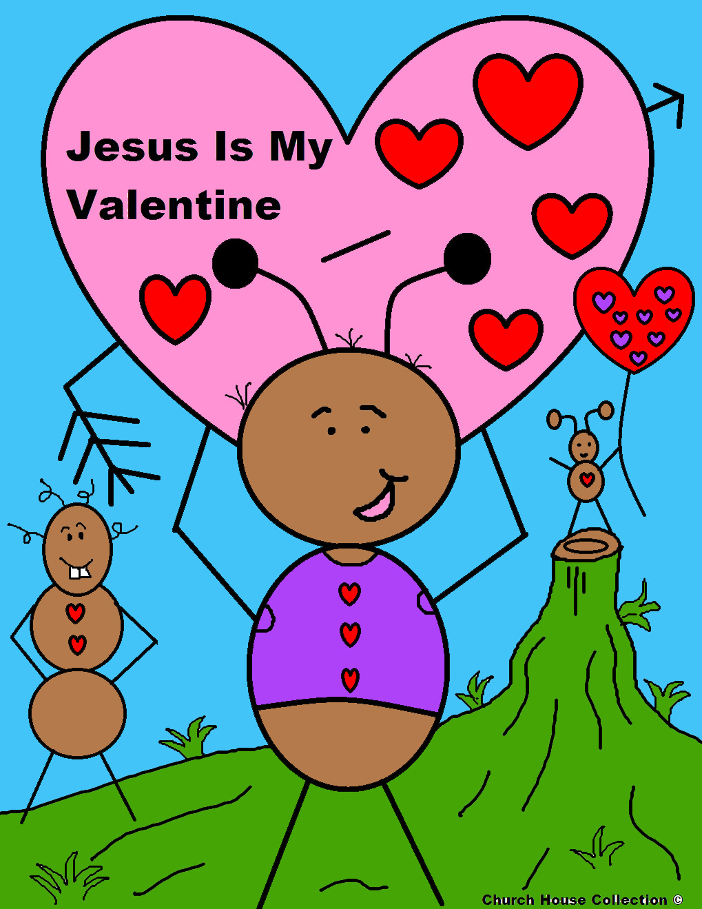 Download Church House Collection Blog: Valentine Ant "Jesus Is My ...