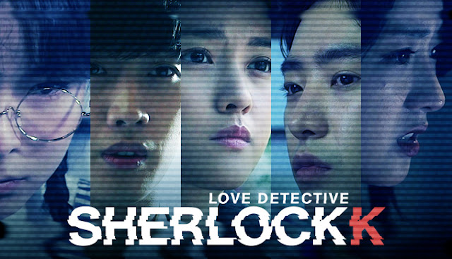 Mini Drama Love Detective Sherlock K