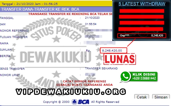 Bukti Transfer Kemenangan Member Setia DEWAKIUKIU