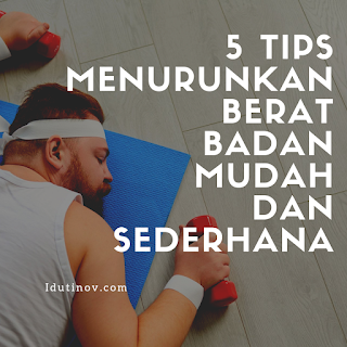 Tips menurunkan Berat Badan