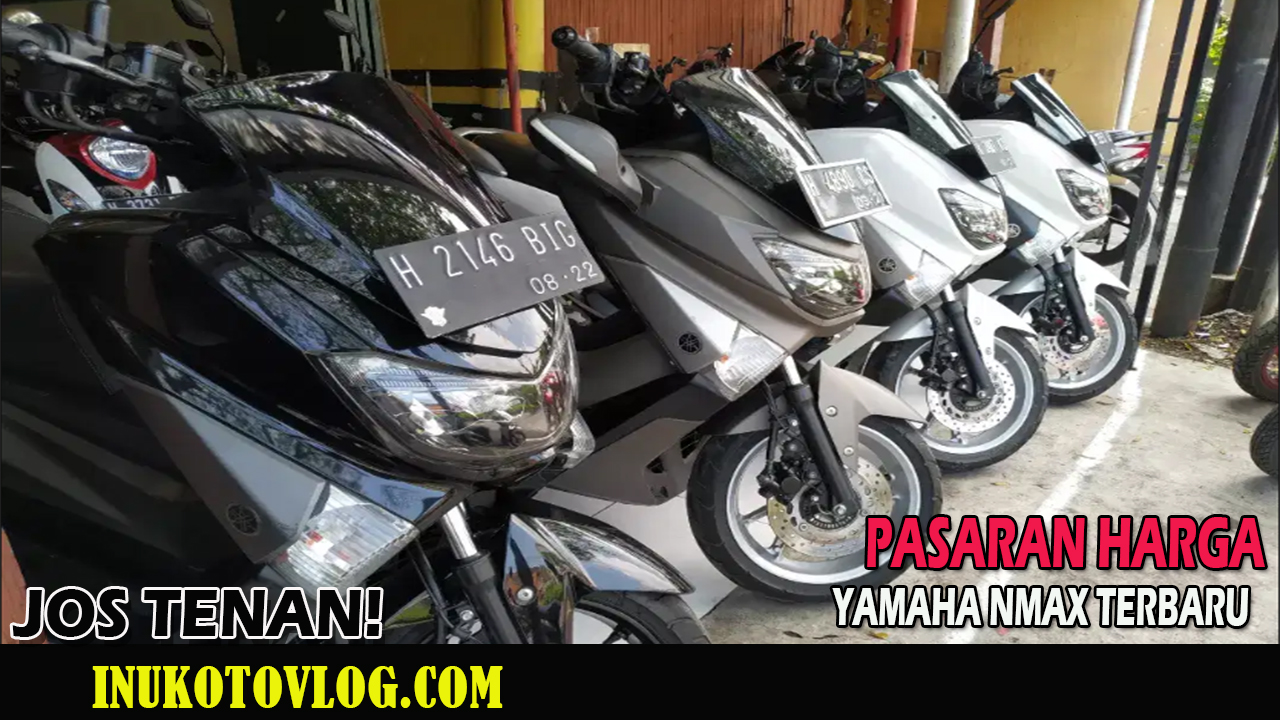 harga motor  nmax  bekas  semarang 2020  update terbaru 