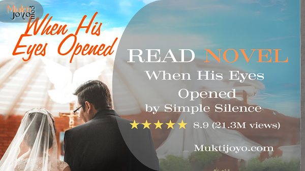 Read When His Eyes Opened by Simple Silence PDF/SYNOPSIS