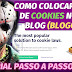 Como colocar aviso de Cookies / GDPR no seu Blogger simples e fácil atualizado