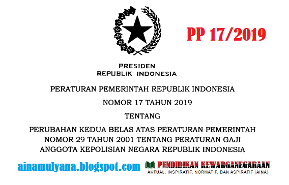 Peraturan Pemerintah PP Nomor 17 Tahun 2019 Tentang Gaji Pokok POLRI