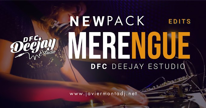 PACK MERENGUE BAILABLE PARA DJ