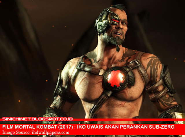  Kabar baik bagi penggemar game fighting dan film tabrak MORTAL KOMBAT di Indonesia FILM MORTAL KOMBAT (2017) : IKO UWAIS AKAN PERANKAN SUB-ZERO. NYATA ATAU HOAX?
