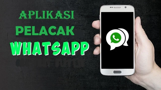 Aplikasi Pelacak WhatsApp