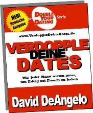 pick up artists, david deangelo, flirthelfer, verdopple deine dates, ebook ratgeber, pick up artisten, schüchternheit