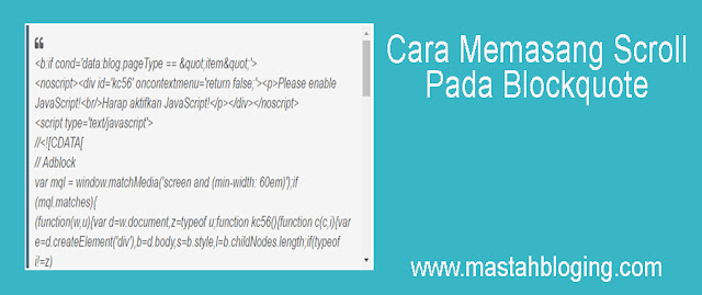 Cara Memasang Scroll Pada Blockquote