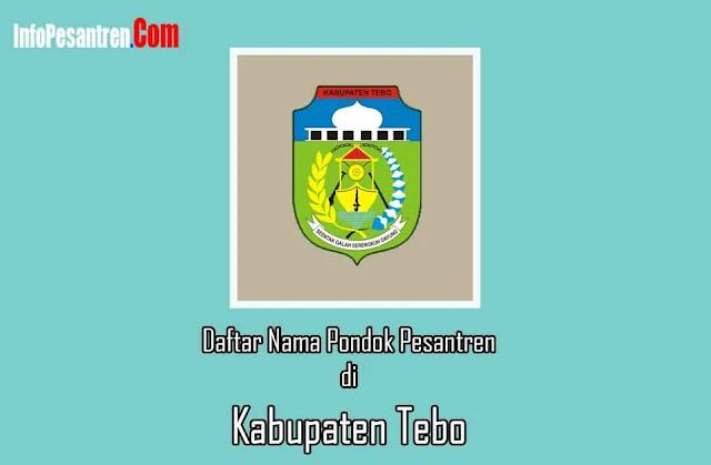 Pesantren di Kabupaten Tebo