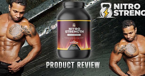 Nitro Strength Review | Muscle And Strength | Nitro Strength Scam |