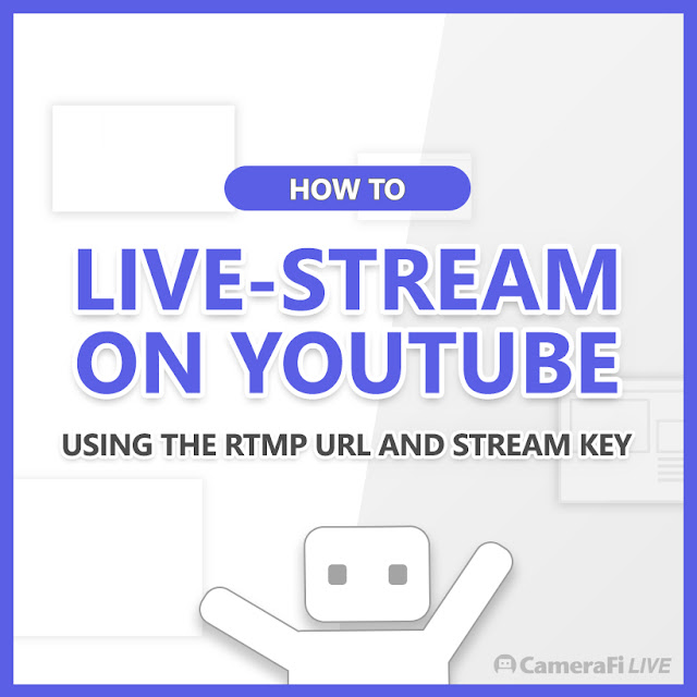 Manual How To Live Stream On Youtube Using The Rtmp Url And Stream Key En Es Pt