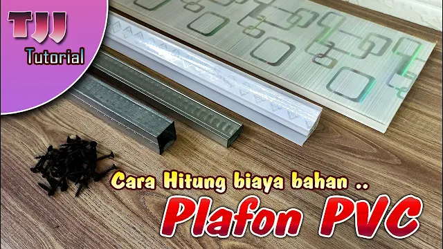 Bagaimana Cara Menghitung Kebutuhan Plafon PVC Ulas Yuk!