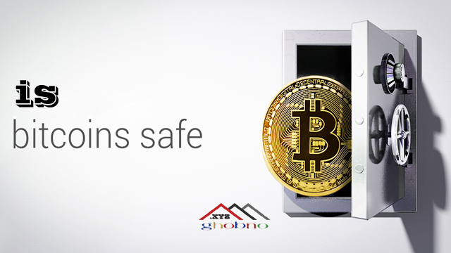 Is Bitcoin safe?