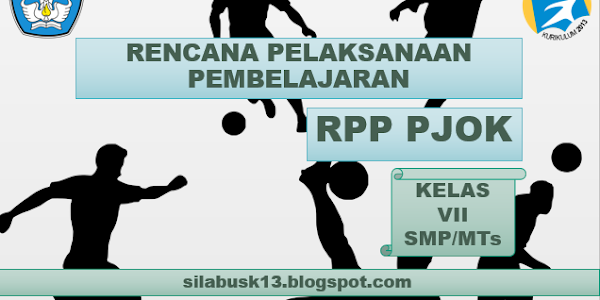 Rpp Pjok Kelas Vii Smp/Mts Revisi 2017