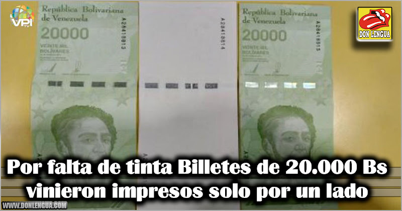 Por falta de tinta Billetes de 20.000 vinieron impresos solo por un lado