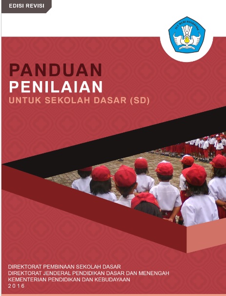 Panduan Peskoran Jenjang Sd/Mi Kurikulum 2013 Edisi Revisi Tahun 2016