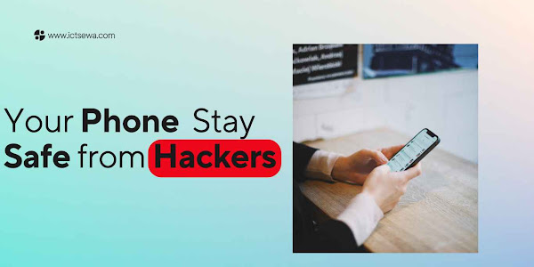 Symptoms of Mobile Hacking || How do i Fix  Free?-ICT Learning