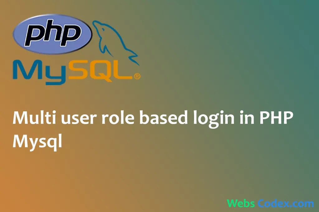 Creating multi user role based admin using PHP Mysql and bootstrap Creating multi user role based admin using PHP Mysql and bootstrap