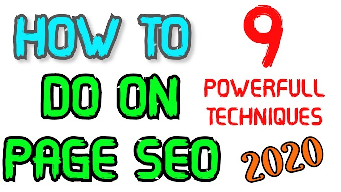 How to Do On Page Seo | 9 Powerfull Seo Tips 2020