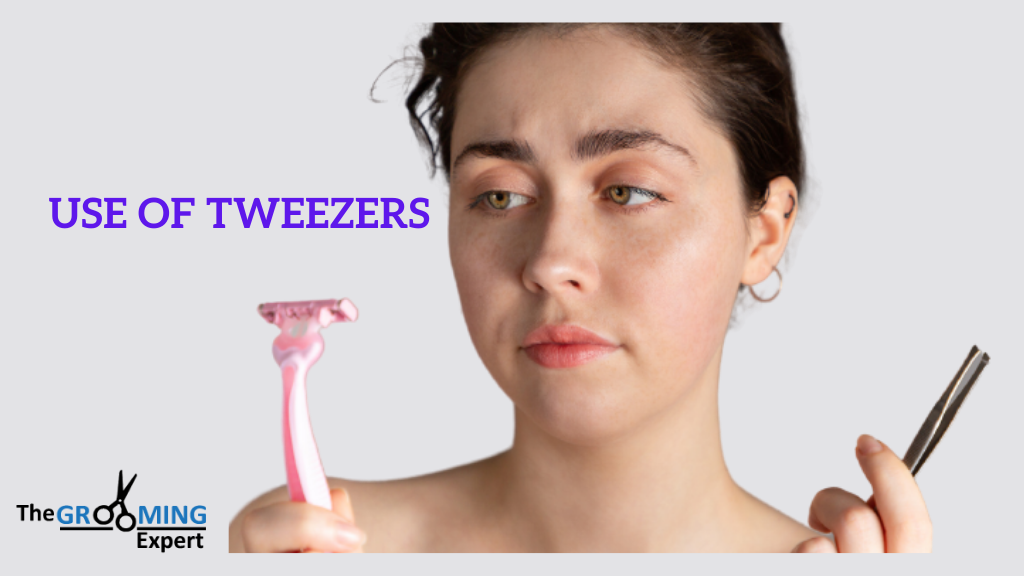 Use of Tweezers