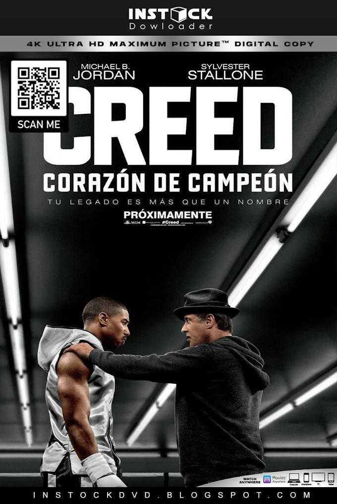 Creed: Corazón de Campeón (2015) 4K HDR Latino