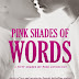  ✴✴Cover Reveal ✴✴ PINK SHADES OF WORDS A FIFTY SHADES OF PINK ANTHOLOGY