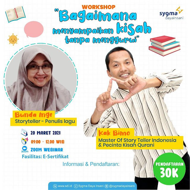 Workshop Bagaimana Menyampaikan Kisah Tanpa Menggurui