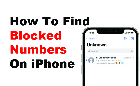 Easy Ways to Find Blocked Numbers On iPhone Devices
