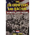 The Jim Crow Laws and Racism in United States History