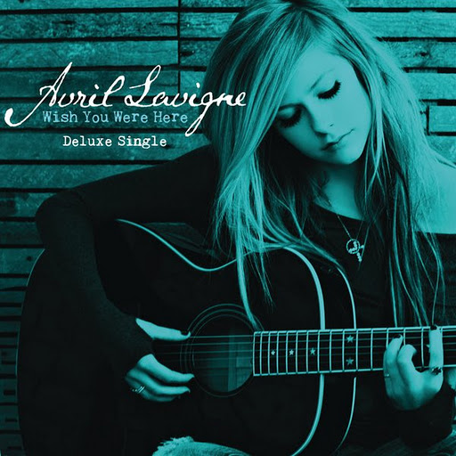Avril Lavigne Wish You Were Here Single 2011 IS 