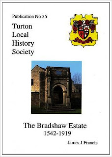 Turton Local History Society #35 - The Bradshaw Estate 1542 - 1919