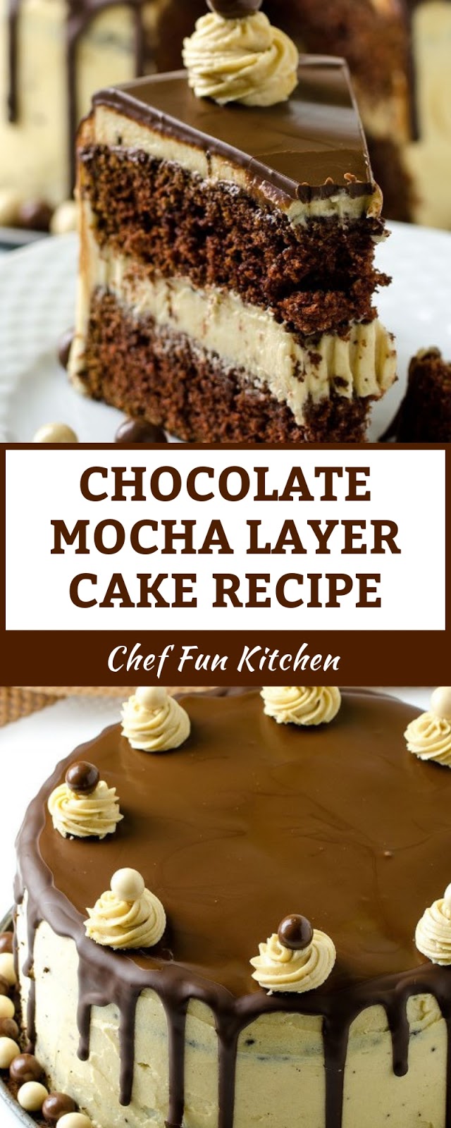 CHOCOLATE MOCHA LAYER CAKE RECIPE
