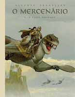 O Mercenário #1 e #10 – O Fogo Sagrado e Gigantes, de Vicente Segrelles - Ala dos Livros