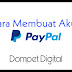 Cara Mudah Membuat Akun Paypal Tanpa Kartu Kredit