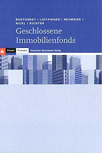 Geschlossene Immobilienfonds (Forum: Finanzen)