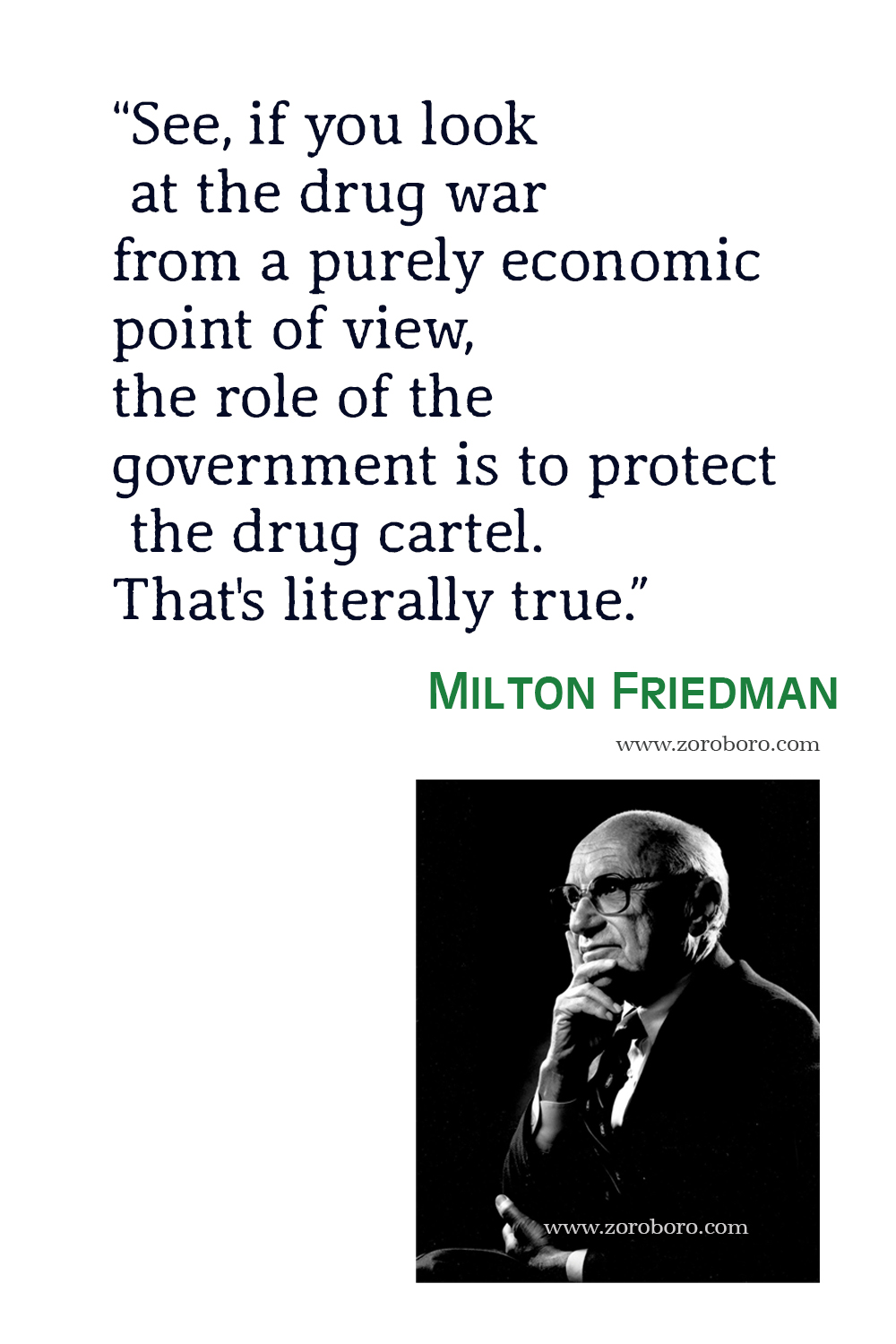 Milton Friedman Quotes, Free to Choose Quotes, Milton Friedman Capitalism and Freedom Quotes, Milton Friedman Theory, Economics & Money.