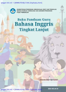 Buku Guru Bahasa Inggris Kelas XI Merdeka Belajar oleh Anik