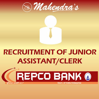 Repco Bank Recruitment 2019 : Junior Assistant/Clerk 