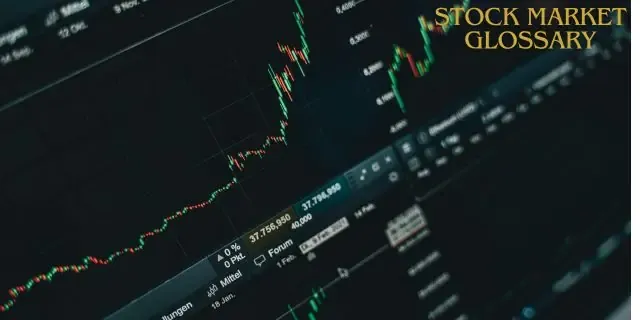 Stock Market Glossary